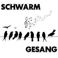 Schwarmgesang