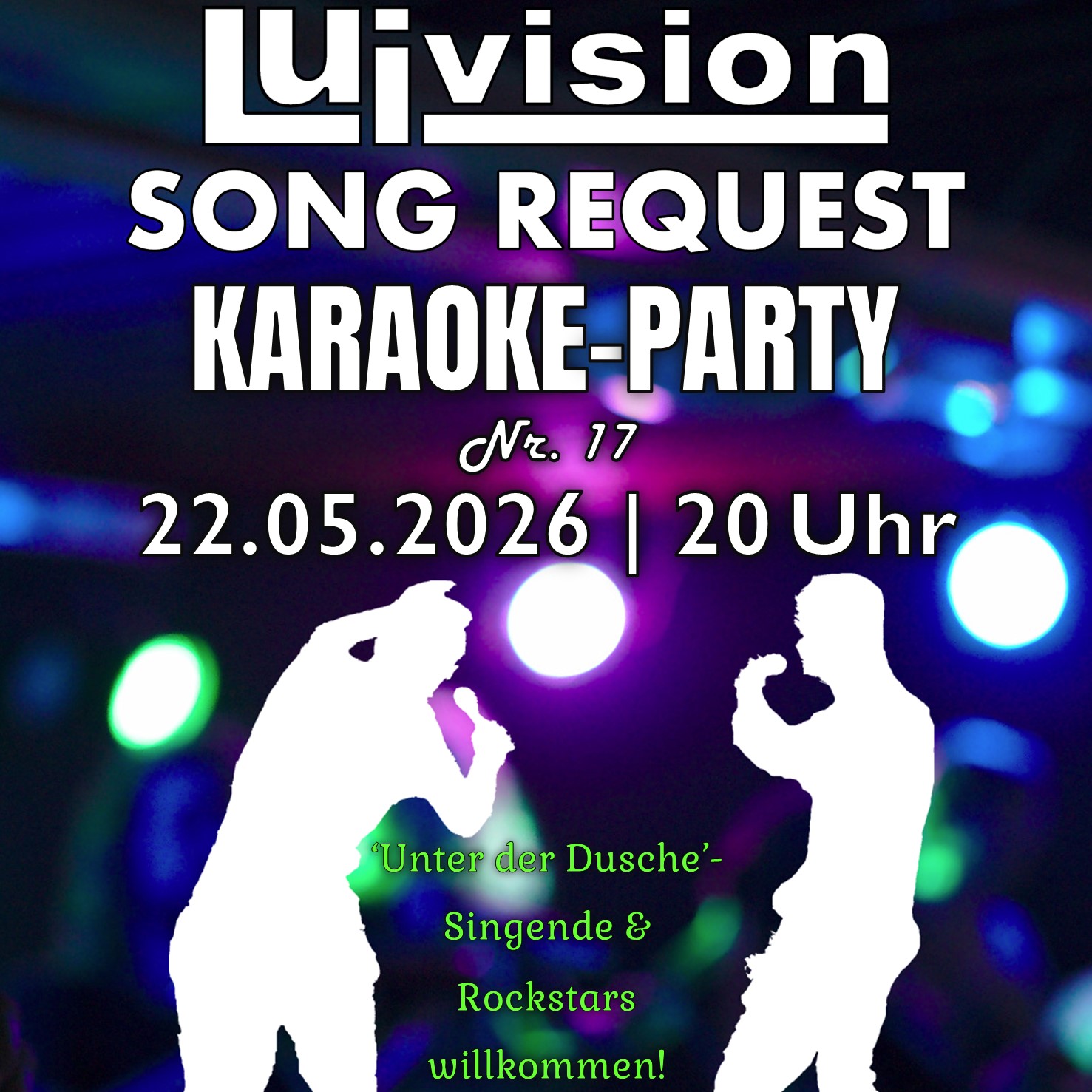 Karaoke Party im Lui: Luivision Song Request Vol. 17