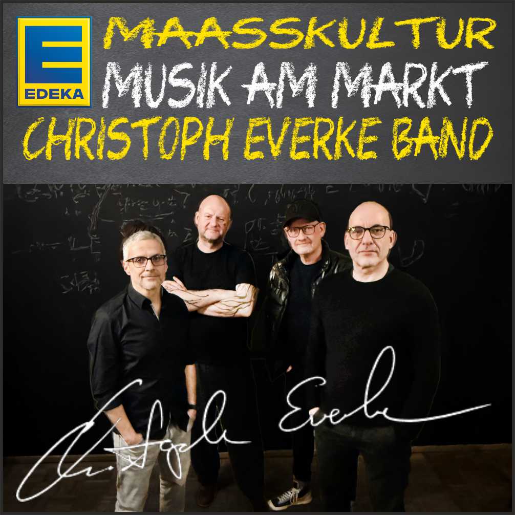 Maaßkultur mit CHRISTOPH EVERKE & Band