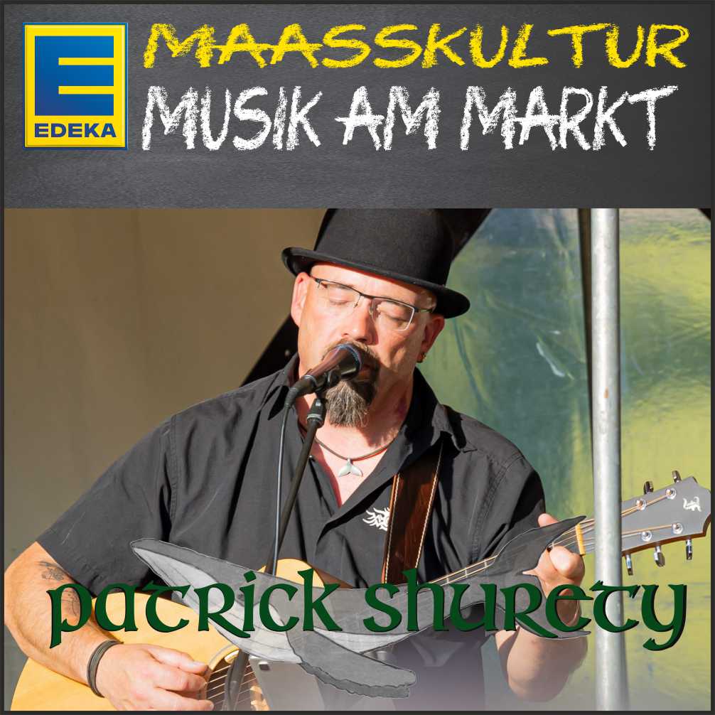 Maaßkultur mit PATRICK SHURETY