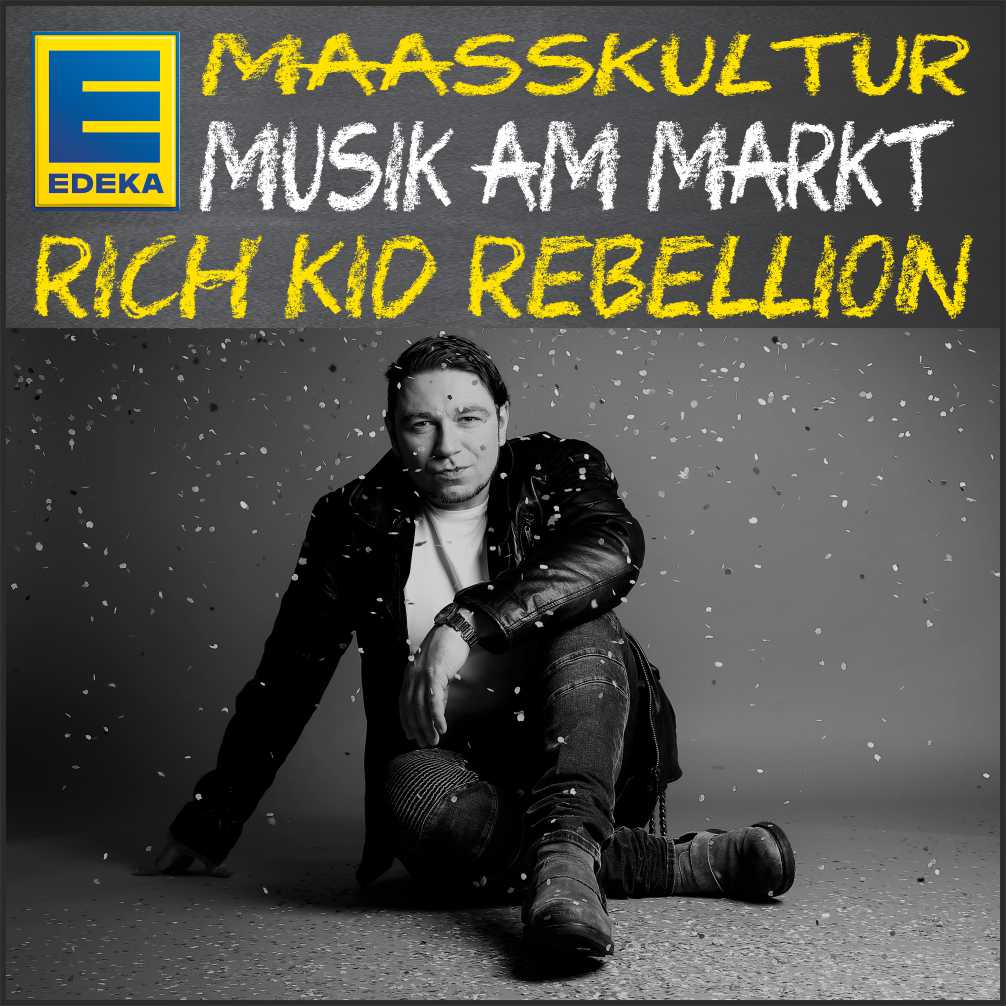 Maaßkultur mit RICH KID REBELLION